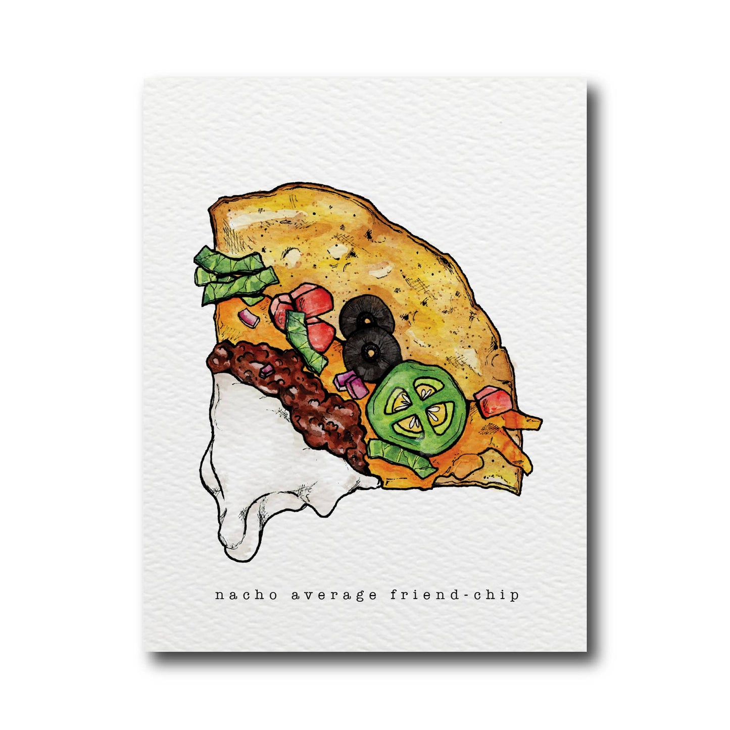 Nacho Average Friend-Chip