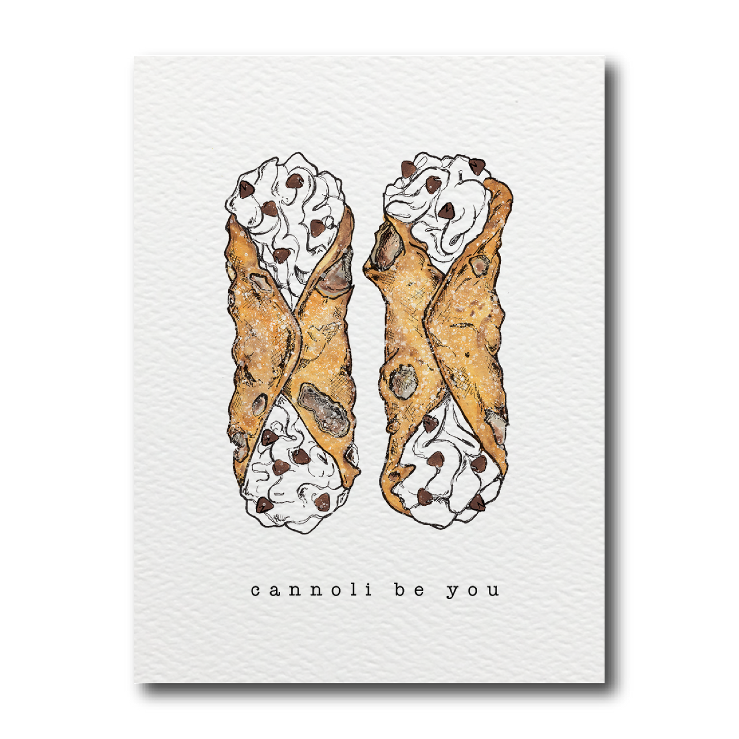 Cannoli Be You